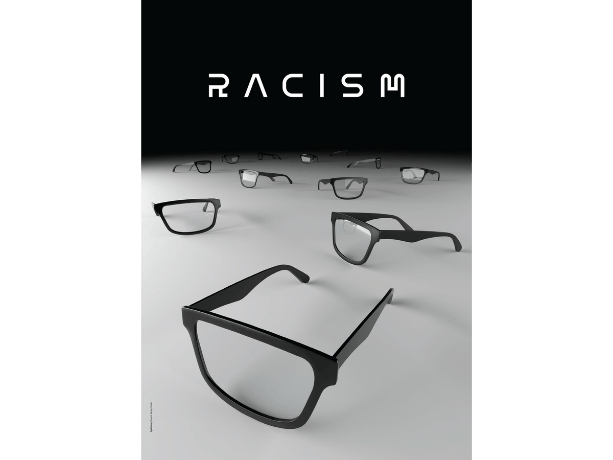 Printed Posters - "Racism", Designed by Igal Gabay