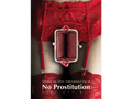 Printed Posters - "No Prostitution", Against Prostitution poster, Designed by Igal Gabay