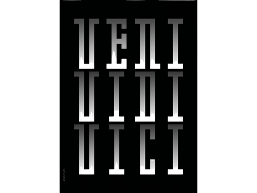 Printed Posters - "Veni, vidi, vici", Designed by Igal Gabay