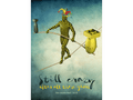 Printed Posters - "Still crasy after all these years", Against wars Poster, Middle East, Designed by Igal Gabay