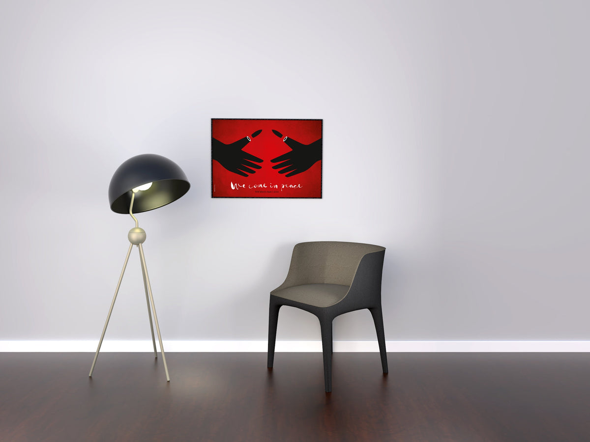 Printed Posters - "We come in peace", Against wars Poster, Political Statement Poster, Middle East, Designed by Igal Gabay