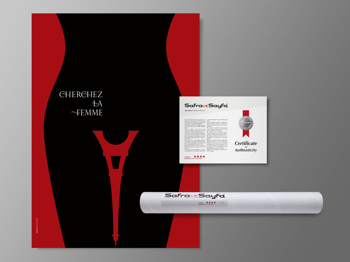 Printed Posters - "Cherchez La femme", Designed by Igal Gabay